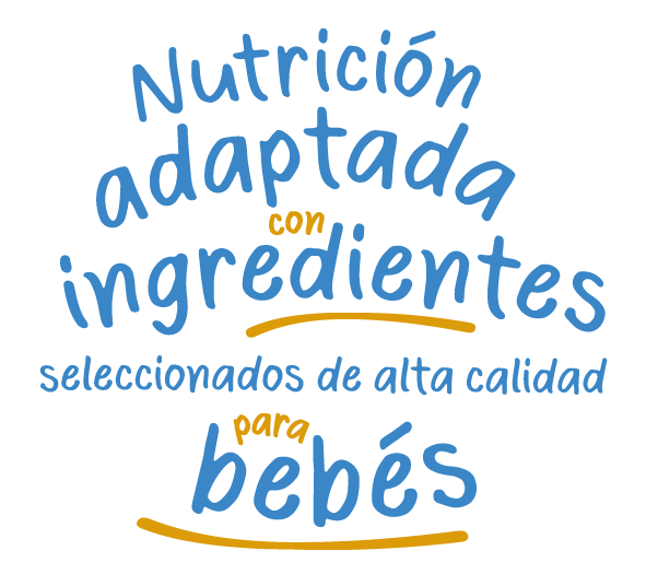 Nutrición adaptada con ingredientes seleccionados de alta calidad para bebés